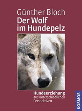 Der Wolf im Hundepelz: Erziehung aus unterschiedlichen Perspektiven