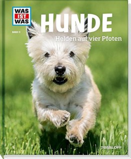 Hunde Helden auf vier Pfoten (WAS IST WAS Sachbuch, Band 11)