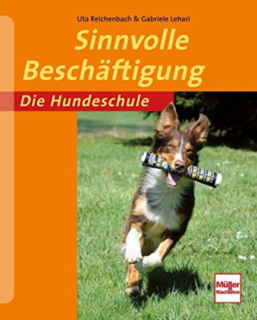 Sinnvolle Beschäftigung (Die Hundeschule), Ratgeber