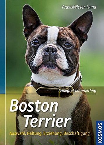 Boston Terrier (Praxiswissen Hund), Buch