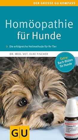Homöopathie für Hunde: Die erfolgreiche Heilmethode